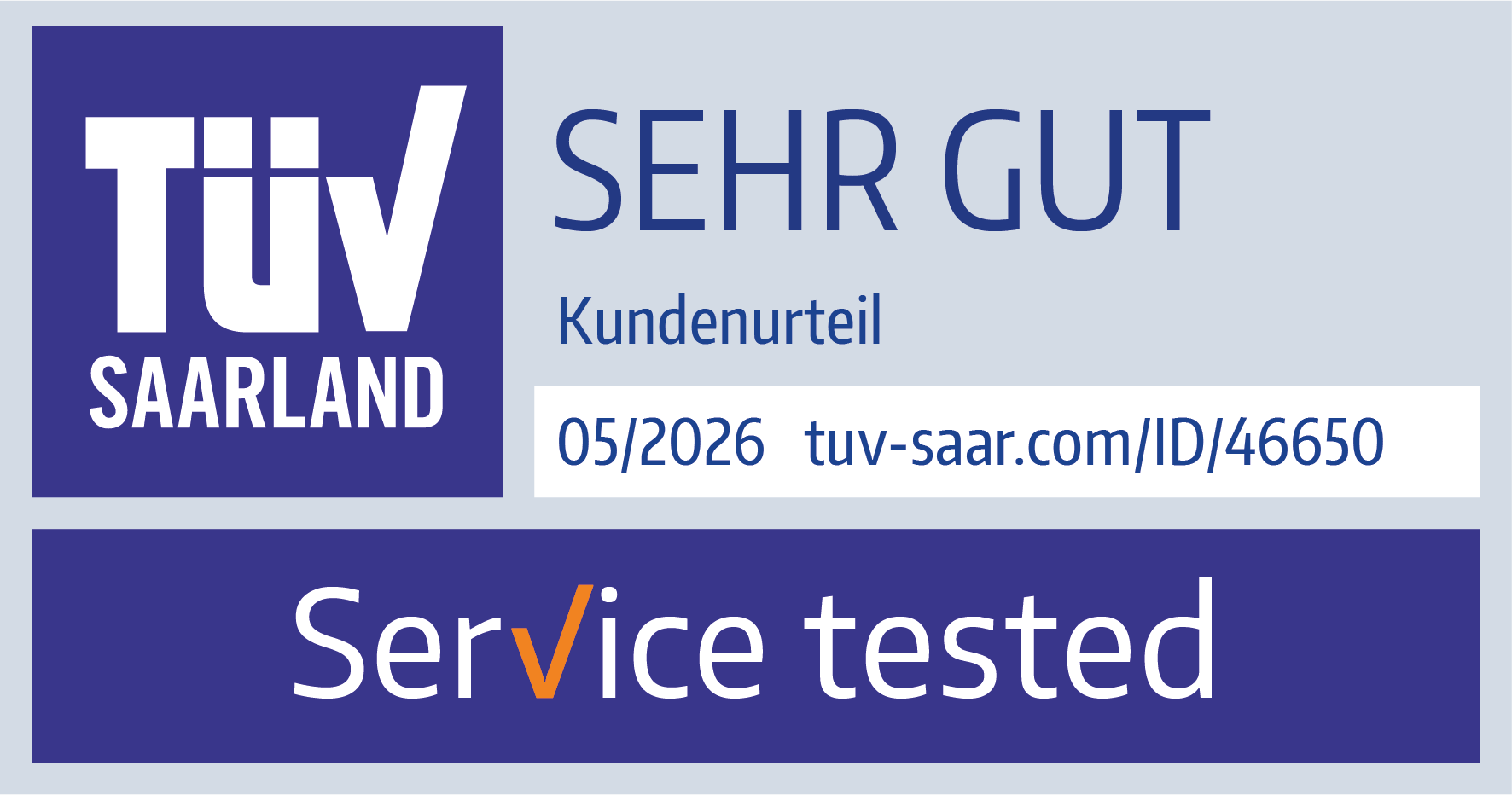 TÜV Saarland – Kundenurteil SEHR GUT, Service tested
